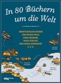 Cover: In 80 B&uuml;chern um die Welt - Theiss in Herder