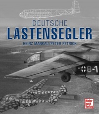 Abbildung von: Deutsche Lastensegler - Motorbuch Verlag