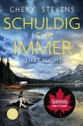 Cover: Schuldig f&uuml;r immer - That Night - Fischer Taschenbuch
