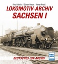 Cover: Lokomotiv-Archiv Sachsen 1 - Motorbuch Verlag
