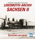 Cover: Lokomotiv-Archiv Sachsen 2 - Motorbuch Verlag
