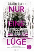 Cover: Nur eine L&uuml;ge - Zwei Familien, eine t&ouml;dliche Verbindung - Fischer Taschenbuch