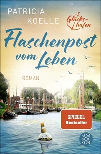 Abbildung von: Flaschenpost vom Leben - Fischer Taschenbuch