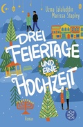 Cover: Drei Feiertage und eine Hochzeit - Fischer Taschenbuch