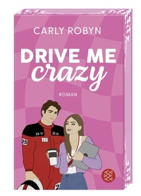 Abbildung von: Drive Me Crazy - Fischer Taschenbuch