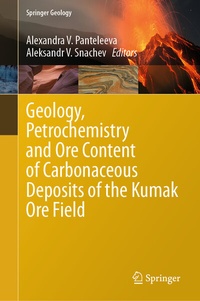Abbildung von: Geology, Petrochemistry and Ore Content of Carbonaceous Deposits of the Kumak Ore Field - Springer