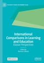 Cover: International Comparisons in Learning and Education - Palgrave Macmillan