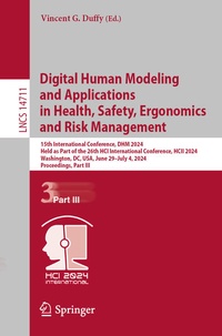 Enlarge image Cover: Digital Human Modeling and Applications in Health, Safety, Ergonomics and Risk Management - Springer