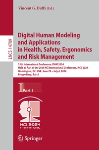 Enlarge image Cover: Digital Human Modeling and Applications in Health, Safety, Ergonomics and Risk Management - Springer
