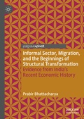 Cover: Informal Sector, Migration, and the Beginnings of Structural Transformation - Palgrave Macmillan