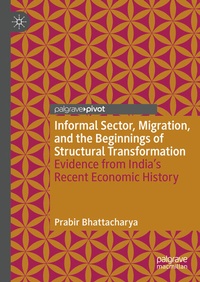 Enlarge image Cover: Informal Sector, Migration, and the Beginnings of Structural Transformation - Palgrave Macmillan