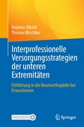 Abbildung von: Interprofessionelle Versorgungsstrategien der unteren Extremitäten - Springer