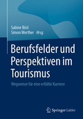 Cover: Berufsfelder und Perspektiven im Tourismus - Springer Gabler