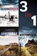 Cover: Die Nordsee-Krimi-Reihe mit Theo Krumme: Deichm&ouml;rder / L&uuml;gengrab / K&uuml;stenfluch - Goldmann