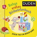 Cover: Duden 12+: Babys erstes Bildw&ouml;rterbuch - Fischer Sauerl&auml;nder Duden