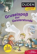 Cover: Duden Leseprofi - Gruselspa&szlig; zur Geisterstunde, 2. Klasse - Fischer Sauerl&auml;nder Duden