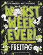 Cover: Worst Week Ever - Freitag - FISCHER Sauerländer