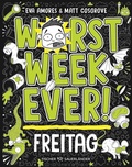 Cover: Worst Week Ever - Freitag - FISCHER Sauerl&auml;nder