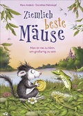 Cover: Ziemlich beste M&auml;use - Man ist nie zu klein, um gro&szlig;artig zu sein - FISCHER Sauerl&auml;nder