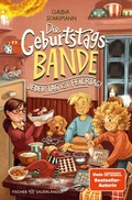 Cover: Die Geburtstagsbande. Jeder Tag ist Feiertag! - FISCHER Sauerl&auml;nder
