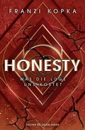 Cover: Honesty. Was die L&uuml;ge uns kostet - FISCHER Sauerl&auml;nder