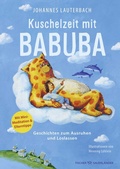 Cover: Kuschelzeit mit Babuba. Geschichten zum Ausruhen und Loslassen - FISCHER Sauerl&auml;nder
