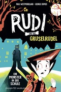 Cover: Rudi und das Gruselrudel - Ein Monster in der Schule - FISCHER Sauerl&auml;nder