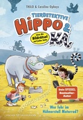 Cover: Tierdetektive Hippo & Ka - Wer fuhr im H&uuml;hnerstall Motorrad? - FISCHER Sauerl&auml;nder