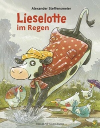 Abbildung von: Lieselotte im Regen - FISCHER Sauerländer