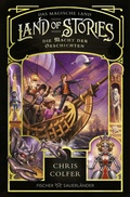 Cover: Land of Stories: Das magische Land - Die Macht der Geschichten - FISCHER Sauerl&auml;nder