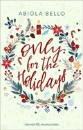 Cover: Only for the Holidays - FISCHER Sauerl&auml;nder