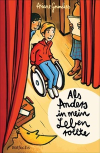 Bild vergrößern Bild: Als Anders in mein Leben rollte - FISCHER Sauerländer