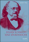 Cover: Julian Schmidt - Eine Spurensuche - Olms Presse