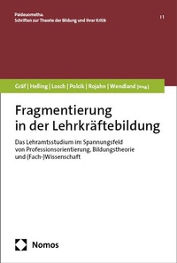 Abbildung von: Fragmentierung in der Lehrkräftebildung - Nomos