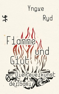 Abbildung von: Flamme und Glut - Matthes & Seitz Berlin