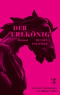 Cover: Der Erlk&ouml;nig - Matthes & Seitz Berlin