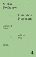 Cover: Unter dem Nussbaum - Matthes & Seitz Berlin