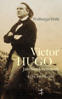 Abbildung von: Victor Hugo - Matthes & Seitz Berlin