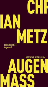 Enlarge image Cover: Augenmaß - Matthes & Seitz Berlin