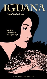 Enlarge image Cover: Iguana - Friedenauer Presse