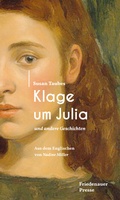 Cover: Klage um Julia - Friedenauer Presse