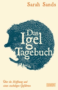 Abbildung von: Das Igel-Tagebuch - DuMont Buchverlag