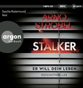Cover: Stalker - Er will dein Leben. - Argon