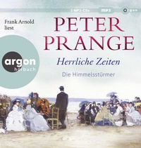 Abbildung von: Herrliche Zeiten - Die Himmelsstürmer - Argon
