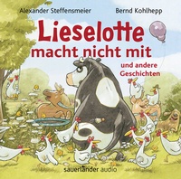 Abbildung von: Lieselotte macht nicht mit - Argon Sauerländer Audio