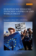Cover: Europ&auml;ische Einigung zwischen Anspruch und Wirklichkeit - Metropol-Verlag