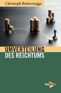 Abbildung von: Umverteilung des Reichtums - PapyRossa Verlag