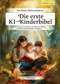 Cover: Die Erste KI-Kinderbibel - Heinrich Dolle