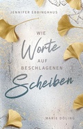 Cover: Wie Worte auf beschlagenen Scheiben - Nova MD