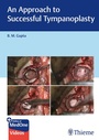 Cover: An Approach to Successful Tympanoplasty - Thieme Publishers